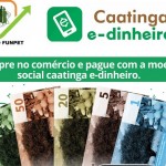 Caatinga, a nova moeda social que circulará na Expo Bacia Leiteira