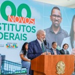 Presidente Lula destaca os novos investimentos de ampliação da rede dos institutos federais
